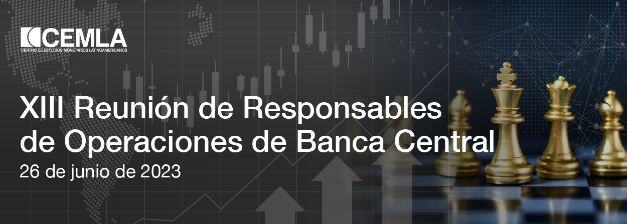 XIII Reunión de Responsables de Operaciones de Banca Central