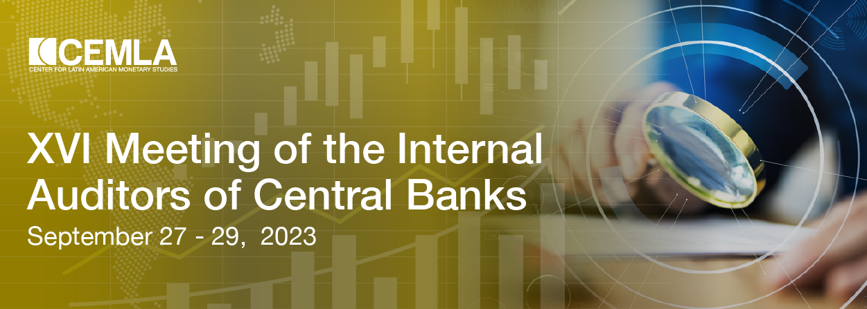 XVI Reunión de Auditores Internos de Bancos Centrales