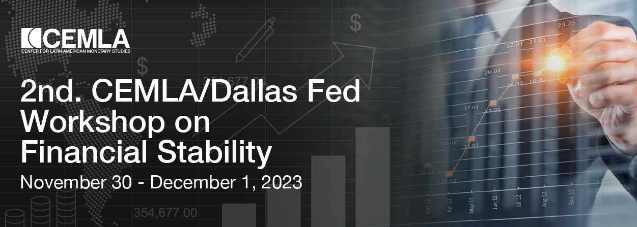 2da. Conferencia de Estabilidad Financiera CEMLA/Dallas Fed 