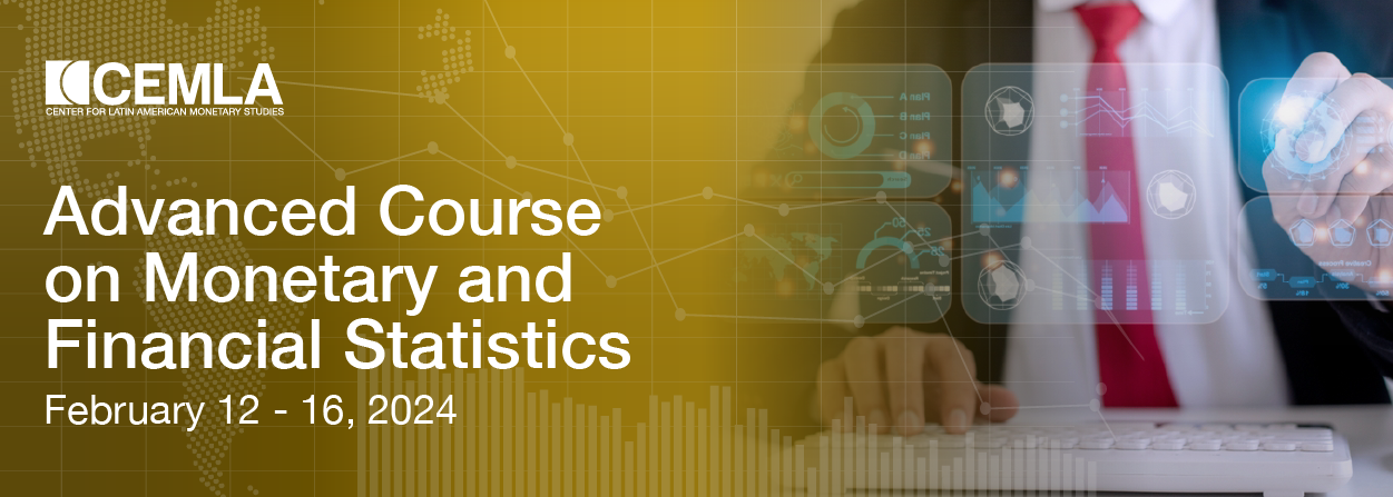 Curso Avanzado sobre Estadísticas Monetarias y Financiera