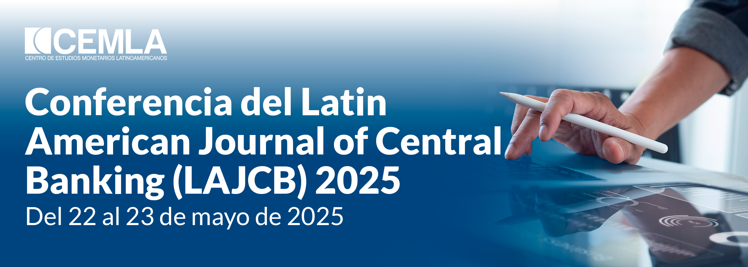Conferencia del Latin American Journal of Central Banking (LAJCB) 2025