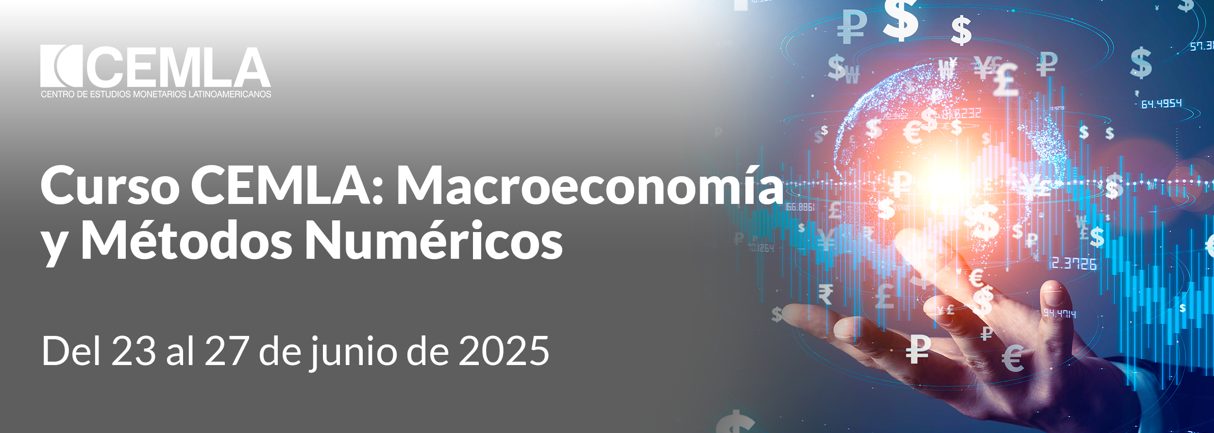 Curso CEMLA: Macroeconomía y Métodos Numéricos