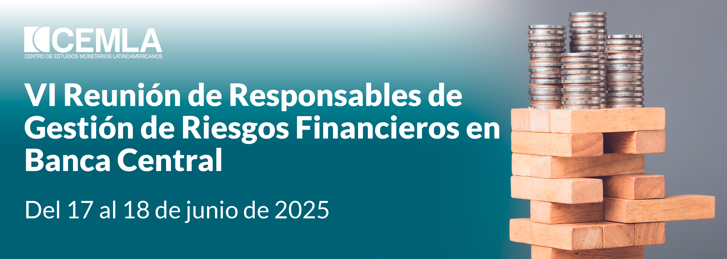 VI Reunión de Responsables de Gestión de Riesgos Financieros en Banca Central